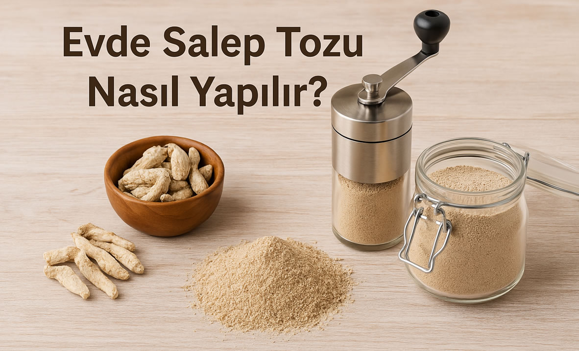 Evde salep tozu nasıl yapılır?