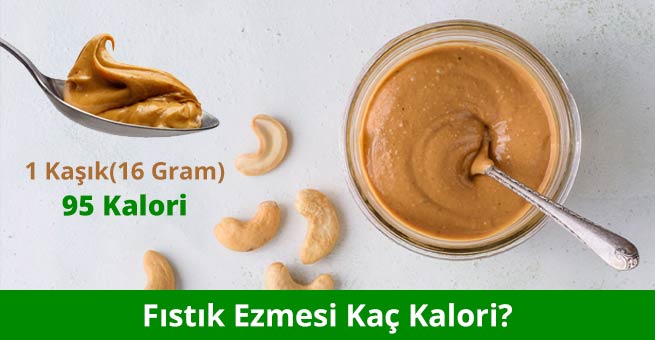 Fıstık Ezmesi Kaç Kalori?